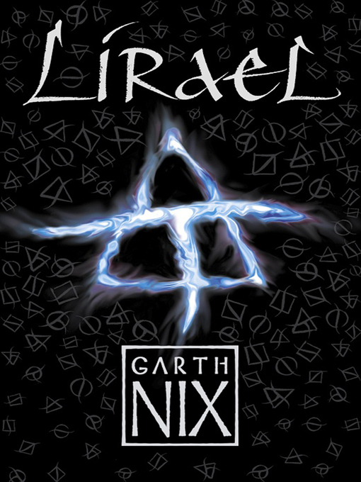 Title details for Lirael by Garth Nix - Available